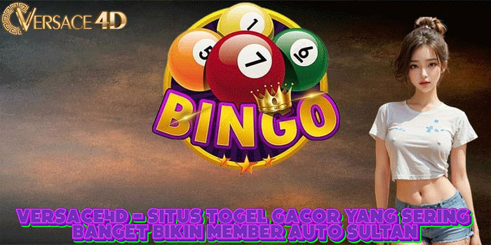 VERSACE4D - Situs Togel Gacor Yang Sering Banget Bikin Member Auto Sultan